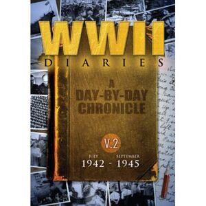 WWII Diaries, Volume 2: July 1942-September 1945  DVD